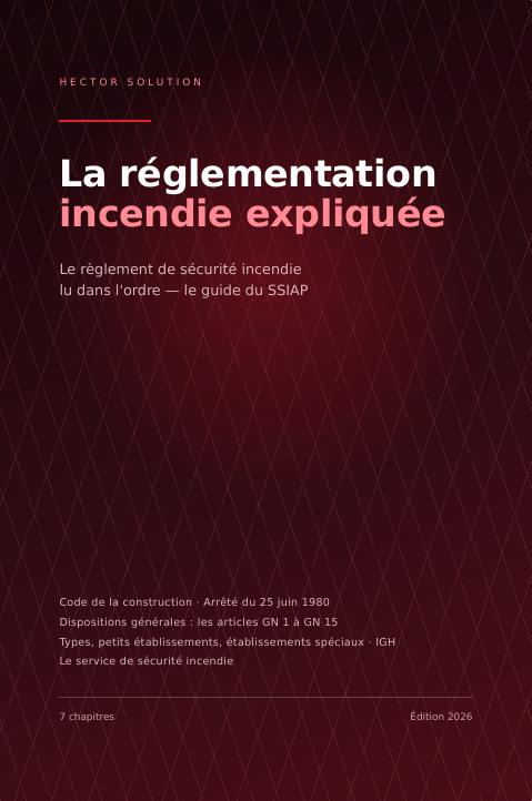 Couverture du recueil « La réglementation incendie expliquée »